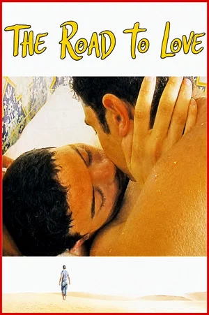 Постер: The Road to Love