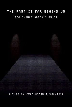Постер: The Past Is Far Behind Us