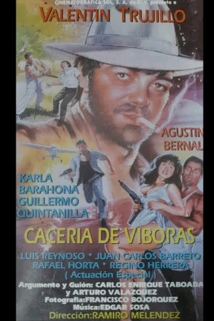 Постер: Caceria de Viboras