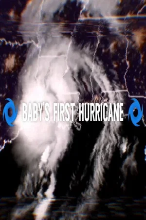 Постер: Baby's First Hurricane