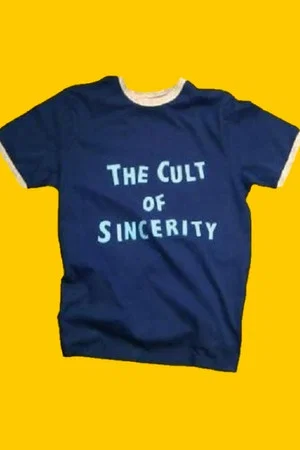 Постер: The Cult of Sincerity