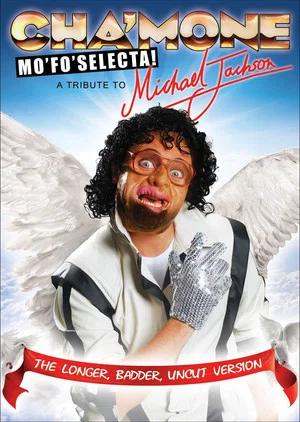 Постер: Cha'mone Mo'Fo'Selecta! A Tribute to Michael Jackson