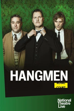 Постер: National Theatre Live: Hangmen