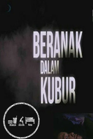 Постер: Beranak Dalam Kubur
