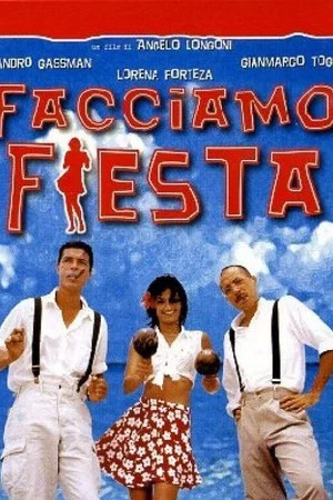 Постер: Facciamo fiesta