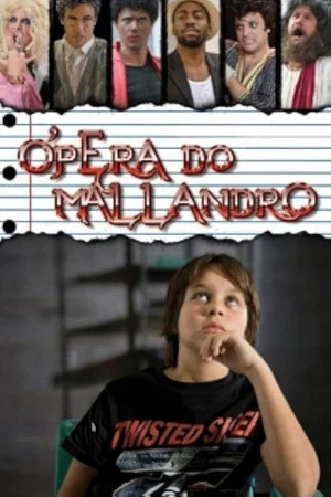 Постер: Ópera do Mallandro