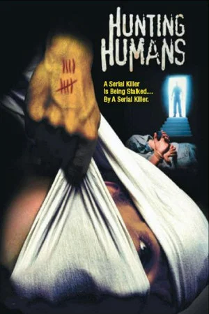 Постер: Hunting Humans
