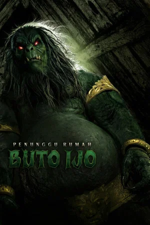 Постер: Penunggu Rumah: Buto Ijo