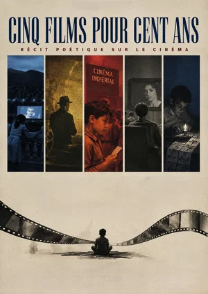 Постер: Five Films for a Hundred Years