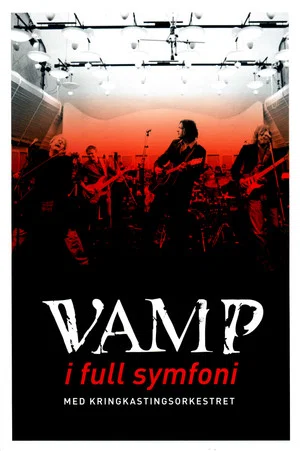 Постер: Vamp In Symphony With The Norwegian Radio Orchestra