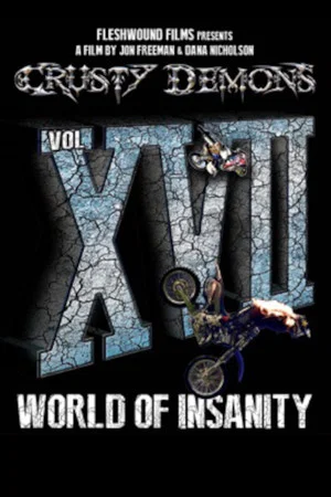Постер: Crusty Demons 17: World of Insanity