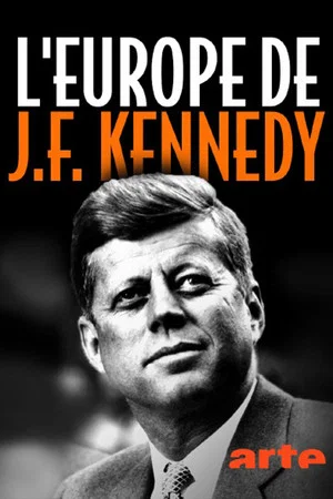 Постер: Kennedys Liebe zu Europa