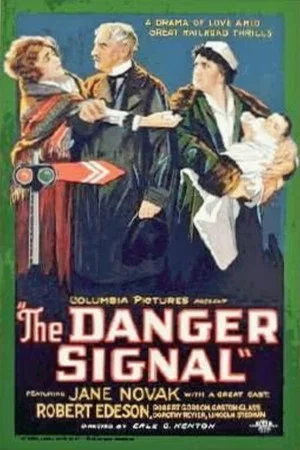 Постер: The Danger Signal
