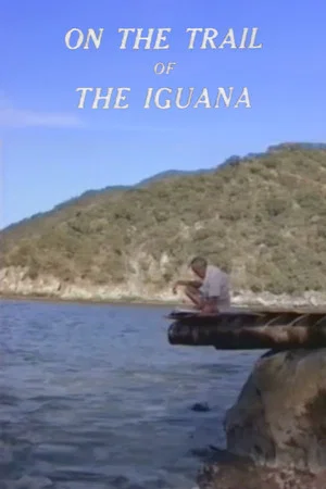 Постер: On the Trail of the Iguana