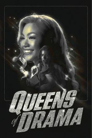 Постер: Queens of Drama