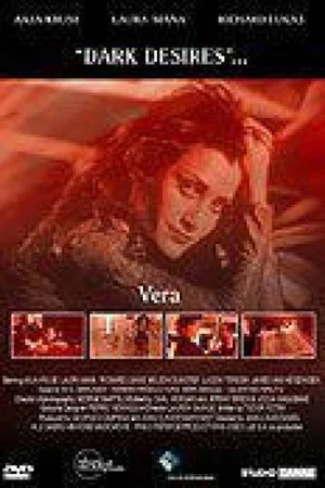 Постер: Dark Desires: Vera