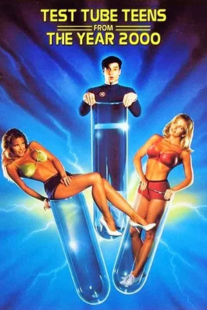 Постер: Test Tube Teens from the Year 2000