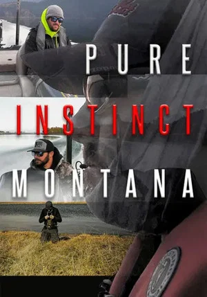Постер: Pure Instinct Montana