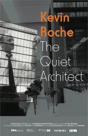 Постер: Kevin Roche – The Quiet Architect