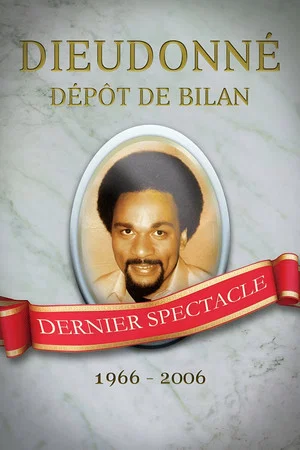 Постер: Dieudonné - Dépôt de bilan