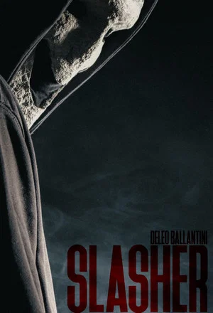 Постер: SLASHER