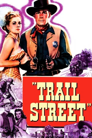 Постер: Trail Street