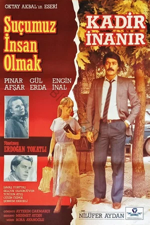 Постер: Suçumuz İnsan Olmak