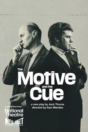 Постер: National Theatre Live: The Motive and the Cue