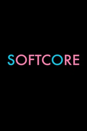 Постер: Softcore