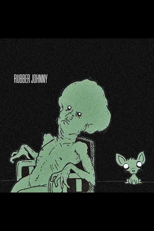 Постер: Rubber Johnny