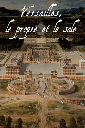 Постер: Versailles' Dirty Secrets