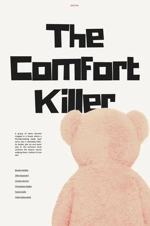 Постер: The Comfort Killer