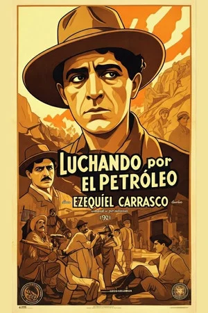 Постер: Luchando por el petróleo