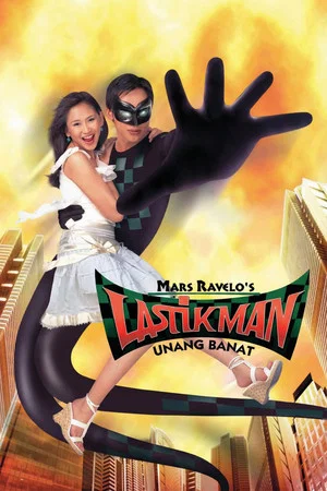 Постер: Lastikman: Unang Banat