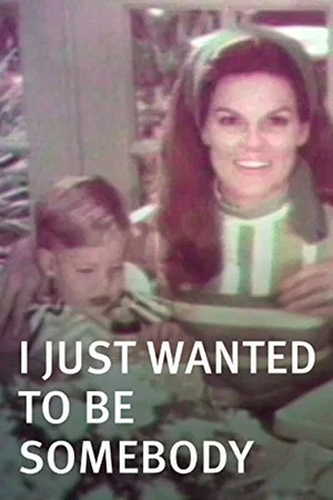Постер: I Just Wanted to Be Somebody