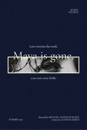 Постер: Maya is Gone