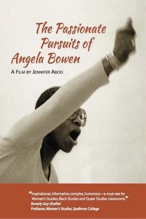 Постер: The Passionate Pursuits of Angela Bowen