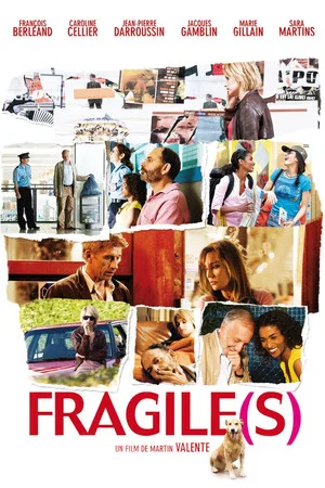 Постер: Fragile(s)