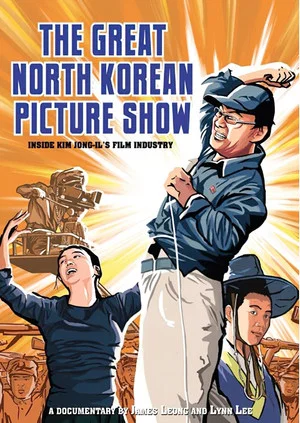 Постер: The Great North Korean Picture Show