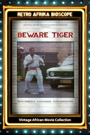 Постер: Beware Tiger