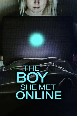 Постер: The Boy She Met Online