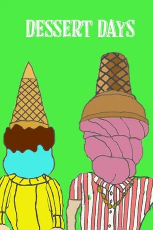 Постер: Dessert Days