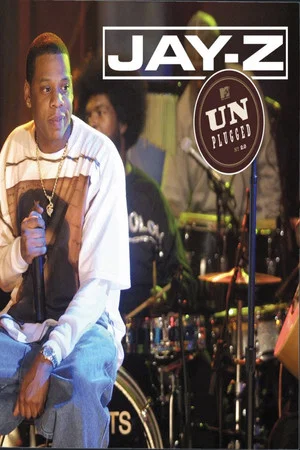 Постер: Jay-Z: MTV Unplugged