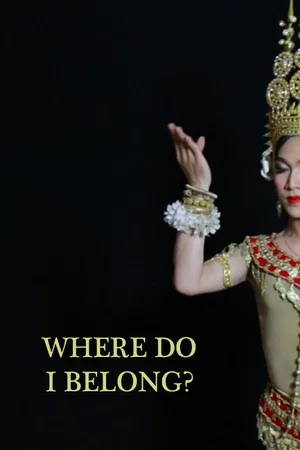 Постер: Where Do I Belong?