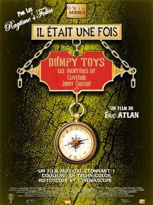 Постер: Il était une fois Dumpy Toys - Les aventures du capitaine Jimmy Crochu