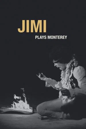 Постер: Jimi Plays Monterey