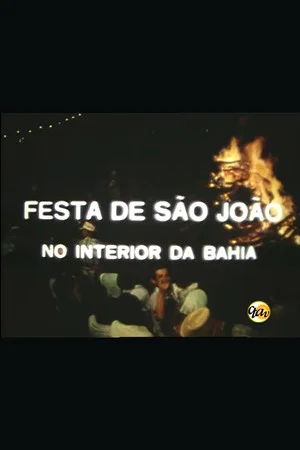 Постер: Festa de São João no Interior da Bahia