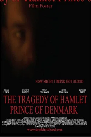 Постер: The Tragedy of Hamlet Prince of Denmark