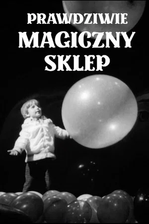 Постер: Prawdziwie magiczny sklep