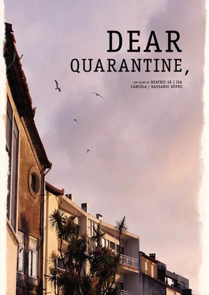 Постер: Dear Quarantine